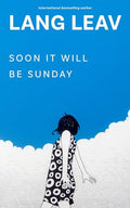 Soon It Will Be Sunday - Paperback