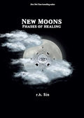 New Moons: Phases of Healing - Paperback