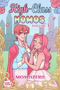 High-Class Homos: Volume 1 - Paperback
