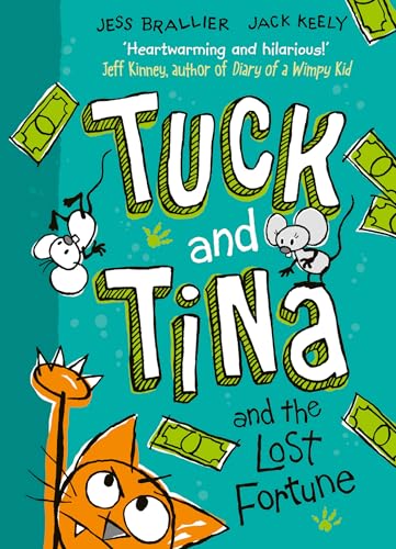 Tuck and Tina and the Lost Fortune: Volume 1 - Hardcover