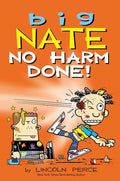 Big Nate: No Harm Done!: Volume 33 - Paperback