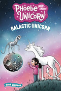 Galactic Unicorn: Another Phoebe and Her Unicorn Adventure Volume 22 - Paperback