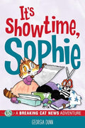 It's Showtime, Sophie: A Breaking Cat News Adventure Volume 8 - Paperback