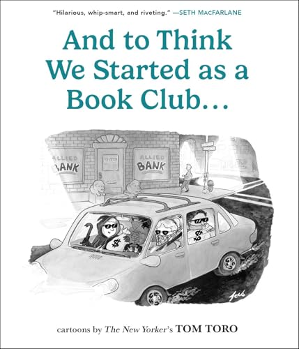 And to Think We Started as a Book Club . . . - Paperback