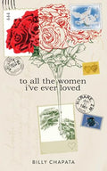 To All the Women I've Ever Loved - Paperback