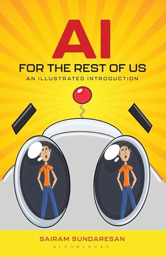 AI for the Rest of Us: An Illustrated Introduction - Paperback