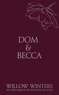 Dom & Becca: Dirty Dom - Paperback