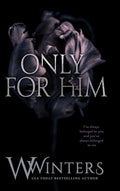 Only For Him - Hardcover