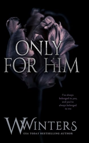 Only For Him - Hardcover