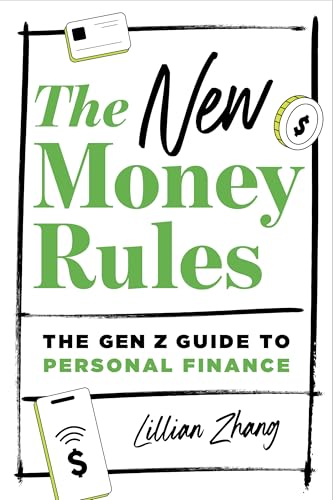 The New Money Rules: The Gen Z Guide to Personal Finance - Paperback