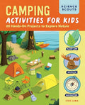 Camping Activities for Kids: 20 Hands-On Projects to Explore Nature - Paperback