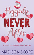 Happily Never After - Paperback