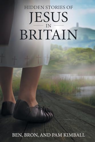 Hidden Stories of Jesus in Britain - Paperback