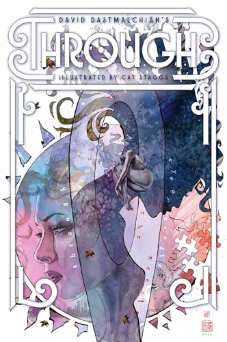 David Dastmalchian's Through - Hardcover