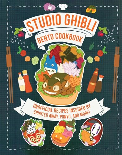 Studio Ghibli Bento Cookbook: Unofficial Recipes Inspired by Spirited Away, Ponyo, and More! - Hardcover