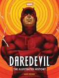 Marvel's Daredevil: The Illustrated History - Hardcover