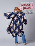 Not Your Granny's Granny Squares - Hardcover