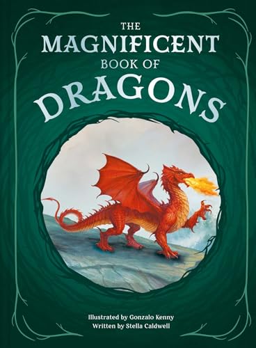 The Magnificent Book of Dragons - Hardcover