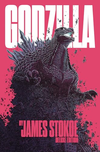 Godzilla by James Stokoe Deluxe Edition - Hardcover