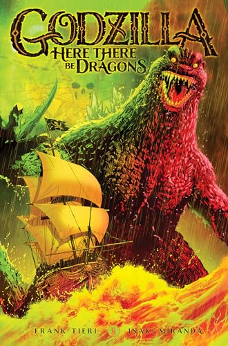 Godzilla: Here There Be Dragons - Paperback