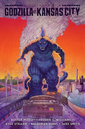Godzilla vs. America: Kansas City - Hardcover