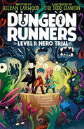 Dungeon Runners: Hero Trial - Hardcover