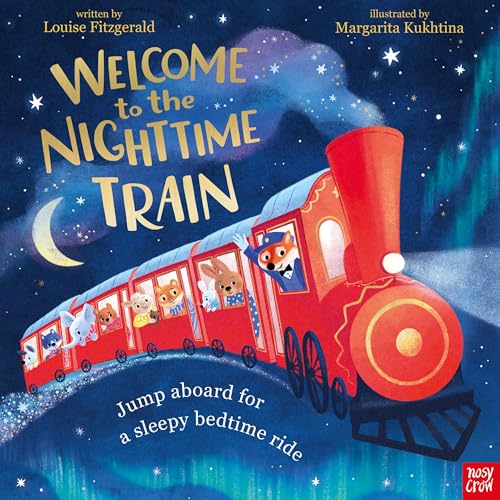 Welcome to the Nighttime Train - Hardcover