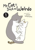 My Cat Is Such a Weirdo Vol. 1 - Paperback
