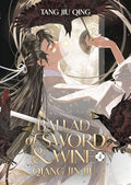 Ballad of Sword and Wine: Qiang Jin Jiu (Novel) Vol. 4 - Paperback