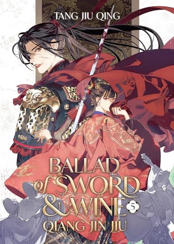 Ballad of Sword and Wine: Qiang Jin Jiu (Novel) Vol. 5 - Paperback