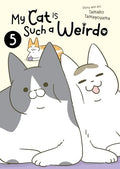 My Cat Is Such a Weirdo Vol. 5 - Paperback