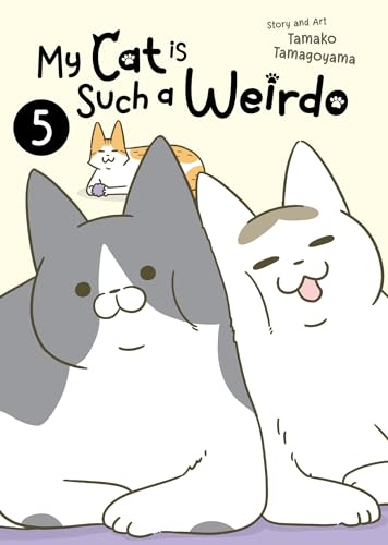 My Cat Is Such a Weirdo Vol. 5 - Paperback