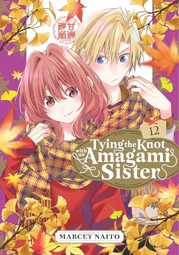 Tying the Knot with an Amagami Sister 12 - Paperback