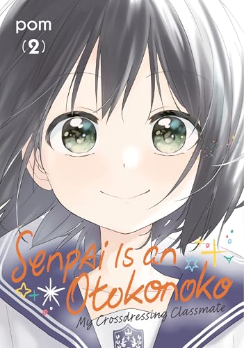 Senpai Is an Otokonoko: My Crossdressing Classmate 2 - Paperback