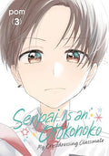 Senpai Is an Otokonoko: My Crossdressing Classmate 3 - Paperback