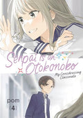Senpai Is an Otokonoko: My Crossdressing Classmate 4 - Paperback