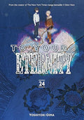 To Your Eternity 24 - Paperback