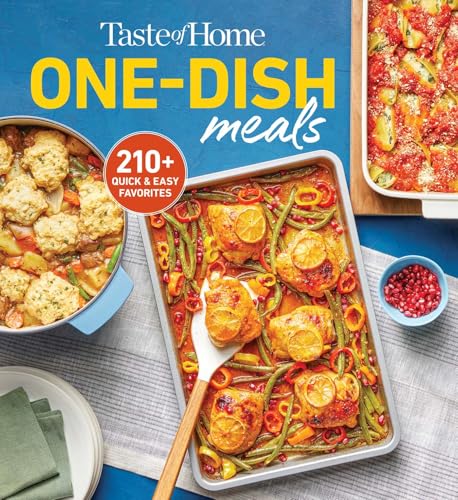 Taste of Home One-Dish Meals: Quick and Easy Cookbook with 210 Recipes for Skillets, Slow Cookers, and Casseroles - Paperback