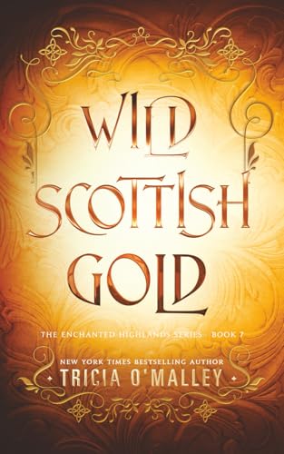 Wild Scottish Gold - Paperback