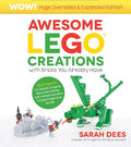Wow! Huge Oversized & Expanded Edition: Awesome Lego Creations with Bricks You Already Have: 55 Robots, Dragons, Race Cars, Planes, Wild Animals and M - Paperback