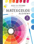 Watercolor Alchemy: Your Guide to Mixing Beautiful Colors - Hardcover