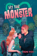 My Fair Monster - Hardcover
