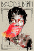 Blood & Breath - Hardcover