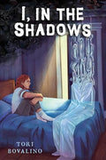 I, in the Shadows - Hardcover