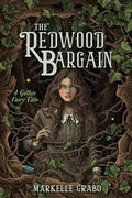 The Redwood Bargain - Hardcover