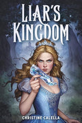 Liar's Kingdom - Hardcover