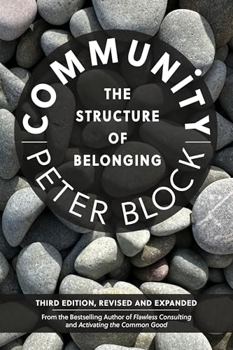 Community, Third Edition: The Structure of Belonging - Paperback