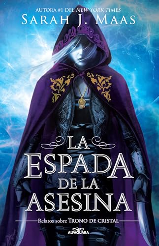 La Espada de la Asesina. Relatos de Trono de Cristal / The Assassins Blade: The Throne of Glass Novellas - Paperback