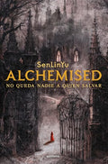 Alchemised (Spanish Edition) - Paperback
