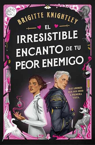 El Irresistible Encanto de Tu Peor Enemigo / The Irresistible Urge to Fall for Your Enemy - Paperback